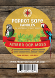 Amber Oak Moss Parrot Safe Candle Melts